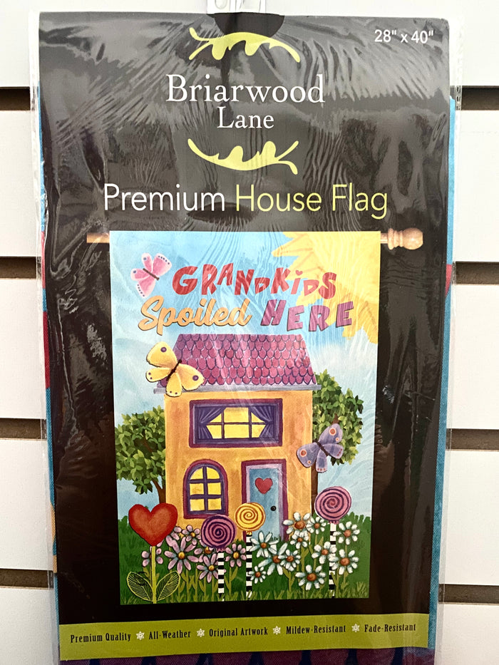 Grandkids Spoiled Here House Flag