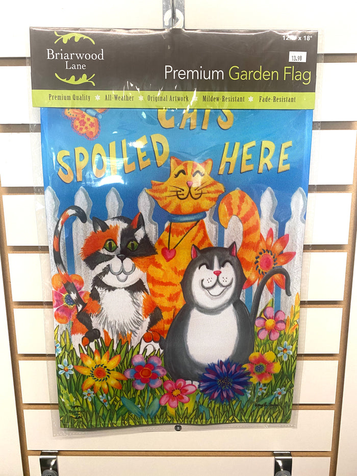 Cats Spoiled Here Garden Flag